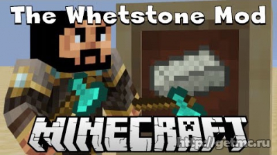 The Whetstone Mod