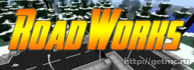 RoadWorks Mod