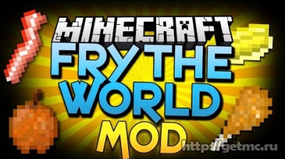 Fry The World Mod