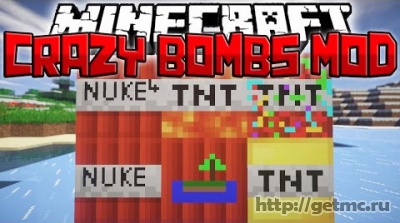 Crazy Bombs Mod