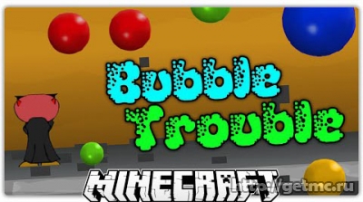 Bubble Trouble Map