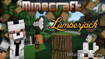 Lumberjack Mod