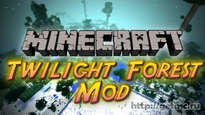 The Twilight Forest Mod