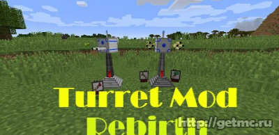The Rebirth of Turret Mod
