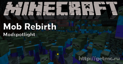 Mob Rebirth Mod