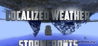 Localized Weather & Stormfronts Mod