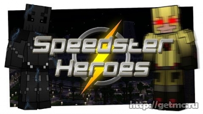 Speedster Heroes (The Flash) Mod