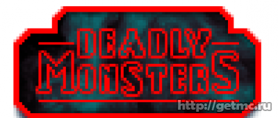 Deadly Monsters Mod
